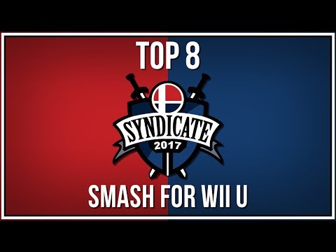 Syndicate 2017 - Smash for Wii U Full Top 8