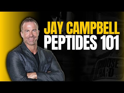 Peptides 101 with Jay Campbell: Healing Hormones and Human Optimization Explained