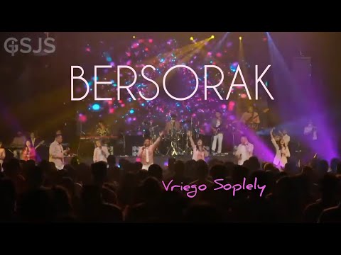 Bersorak ( JPCC Worship ) by Vriego Soplely || GSJS Pakuwon, Surabaya