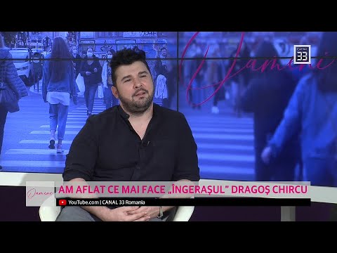 AM AFLAT CE MAI FACE „ÎNGERAȘUL” DRAGOȘ CHIRCU