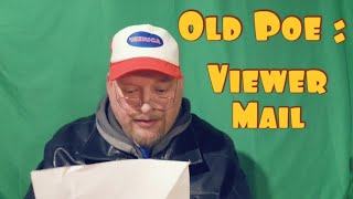 Old Poe Reads Viewer Mail