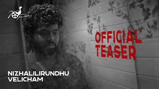 Nizhalilirundhu Velicham - Teaser | Pugazh | Roshan | Manoj Sivakumar | 70mm Screen Production