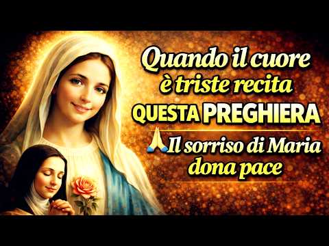 Quando il cuore è triste recita questa preghiera 🙏 Il sorriso di Maria dona pace