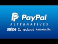 3 Best PayPal Alternatives for WordPress Users