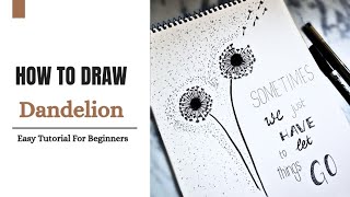 How To Draw Dandelion - EAST Tutorial For Beginners Step By Step