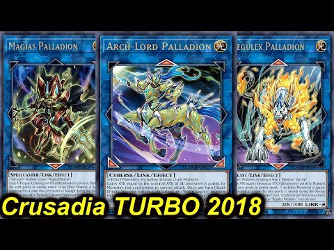 【YGOPRO】CRUSADIA TURBO DECK 2018 - PALLADION IN ACTION!!