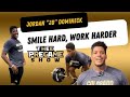 Inside The Mind of Jordan “JD” Domineck - The Man Who Smiles While Working Hard