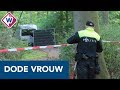 Nog veel onduidelijk over dode vrouw Scheveningse Bosjes - OMROEP WEST