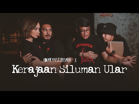 Kerajaan Siluman Ular– DMS x KTJ [ Penelusuran ]