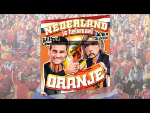 Johan Derksen & Wilfred Genee - Nederland Is Helemaal Oranje (2012)