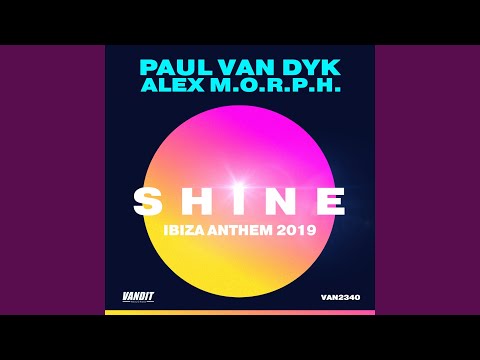 Shine Ibiza Anthem 2019