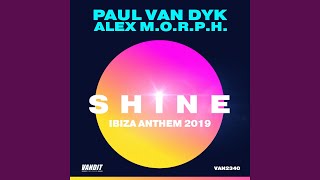 Shine Ibiza Anthem 2019