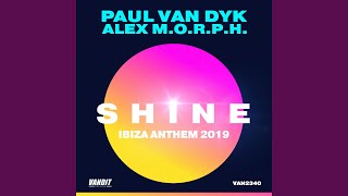 Shine Ibiza Anthem 2019