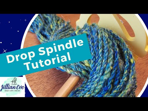 Drop Spindle for Beginners - Complete Tutorial