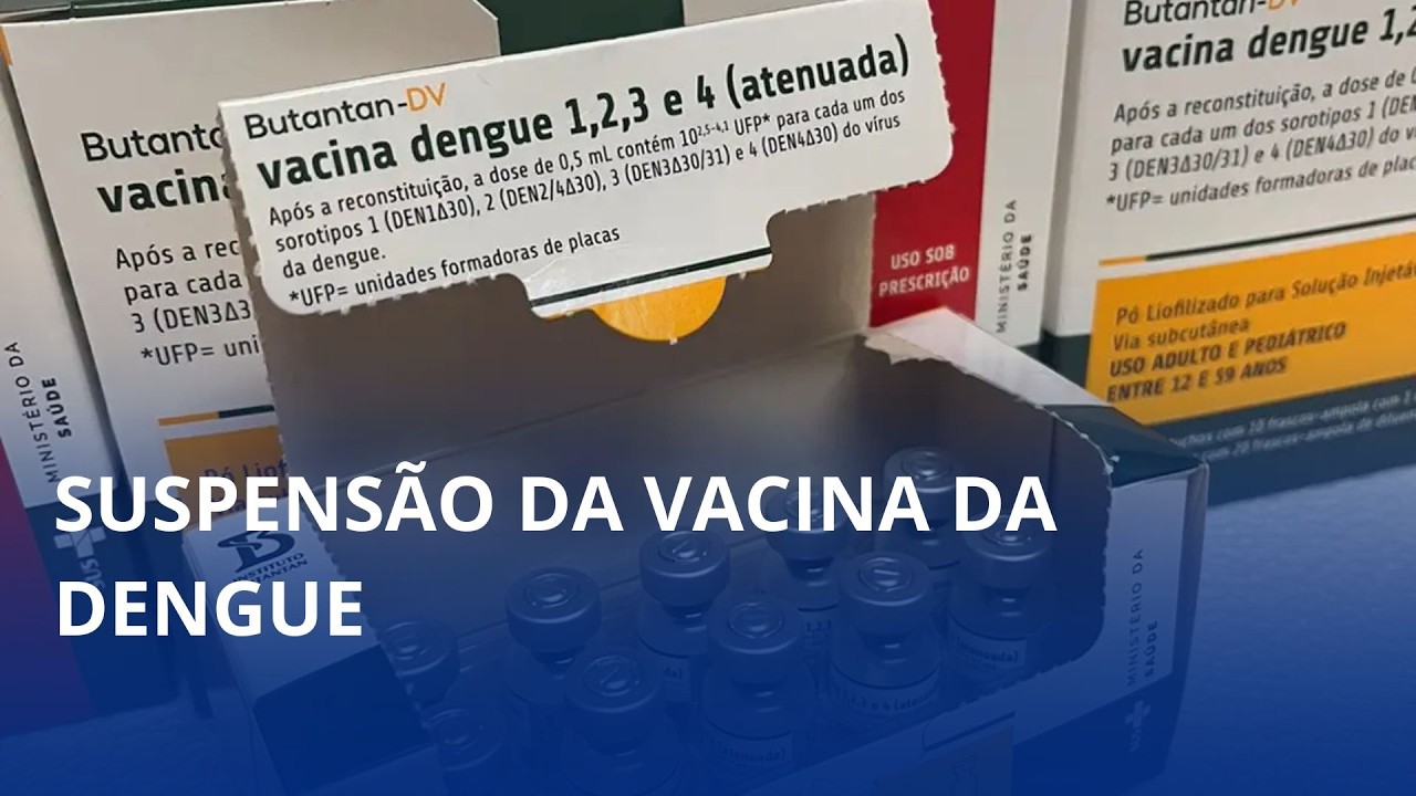 Vacina contra a dengue é suspensa temporariamente no Brasil