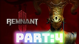 [REMNANT2 ]　LEOと初めから　PART:4
