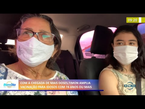 Timon amplia vacinação para idosos com 74 anos ou mais 29 03 2021