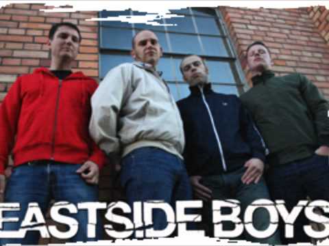 Eastside Boys- Die Kids sehn scheisse aus