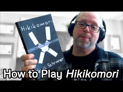 Hikikomori: How to Play