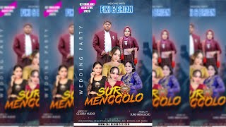 Download lagu 🔴 LIVE WEDDING FIKI & BRIAN || CS. SURO MENGGOLO || GELORA AUDIO mp3