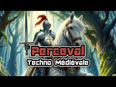 Perceval - Mix Techno Médiévale
