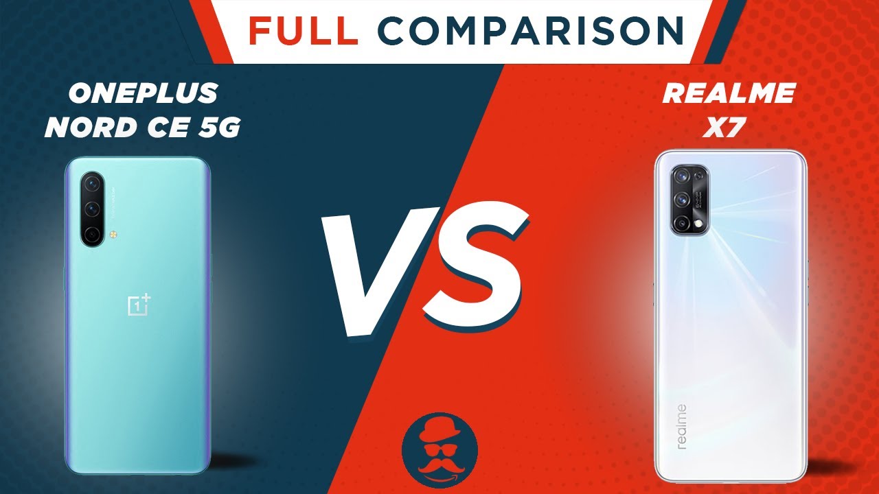 OnePlus Nord CE 5G vs Realme X7 | Full Comparison | Price | Review