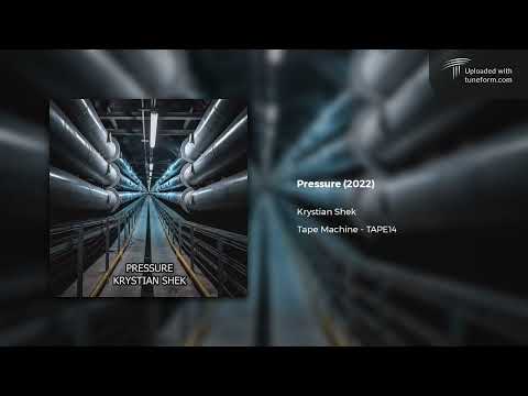 Krystian Shek - Pressure (2022) | Future Garage