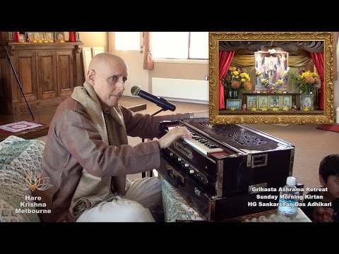 HG Sankarshan Das Adhikari Kirtan 2 at Grihasta Ashrama Retreat