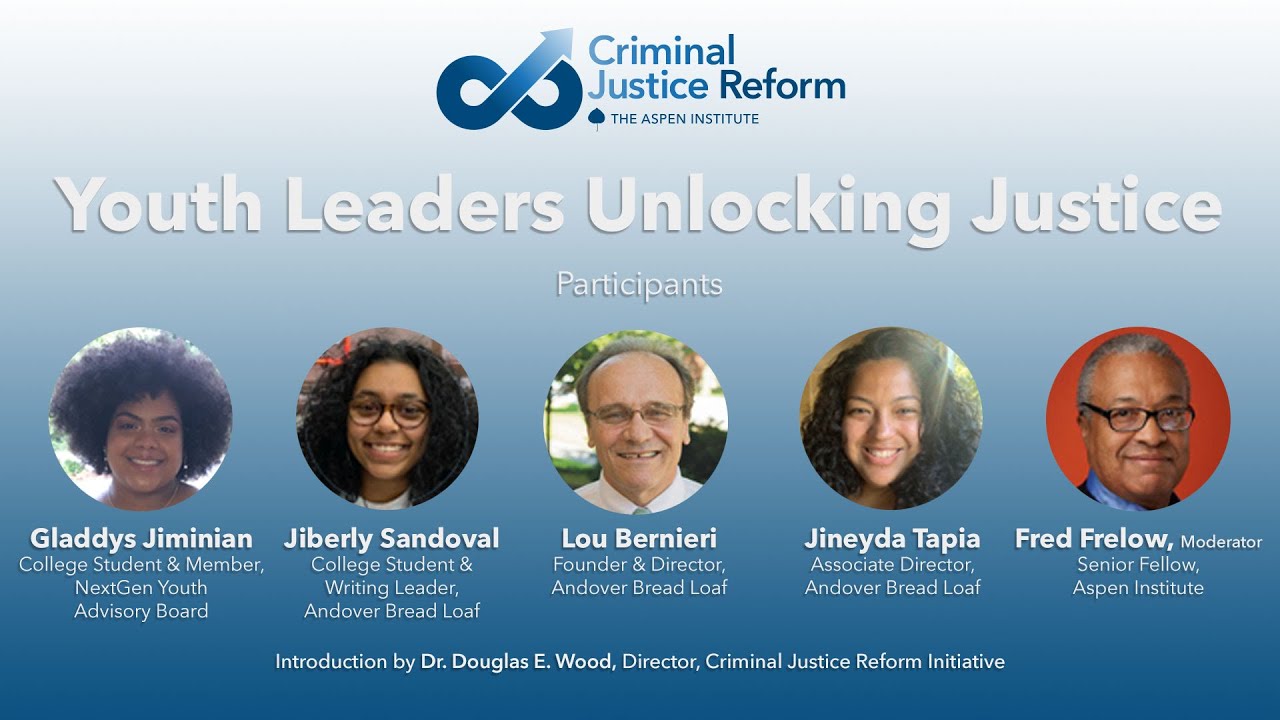 Aspen Institute webinar: Youth Unlocking Justice