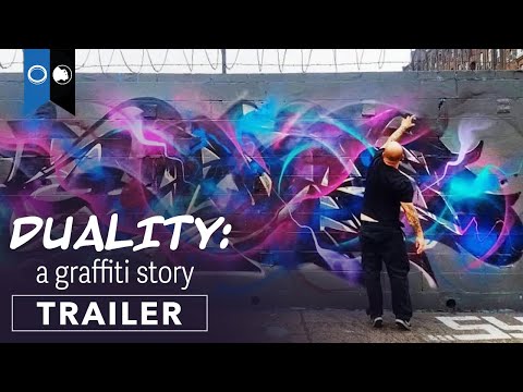 Duality: A Graffiti Story | Official Trailer | Documentary