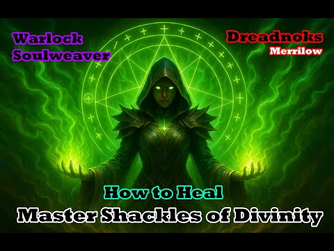 Neverwinter - How to - Heal - MSoD - Warlock Soulweaver