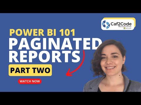 Getting Started with Paginated Reports 101: Part 2 (2023) - Power BI dataset in Power BI service