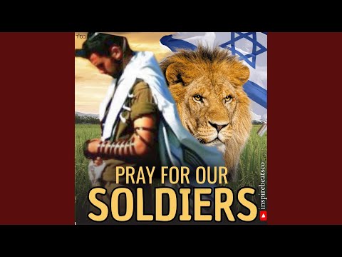 Pray For Our Soldiers
