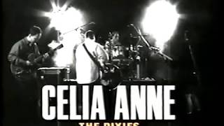Pixies.- Cecilia Ann (Live in Studio 1990 - RARE)