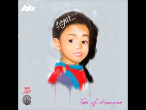 Yungen-ridin round(feat. squeeks)(Track 4)(Topic of discussion)