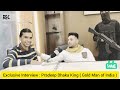 Dhaka King पहनता है 3 किलो सोना || Exclusive Interview || Pradeep Dhaka King || Sumit Dala