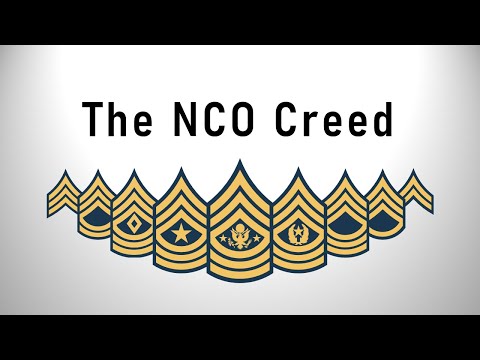 The Creed of the Noncommissioned Officer (NCO Creed)