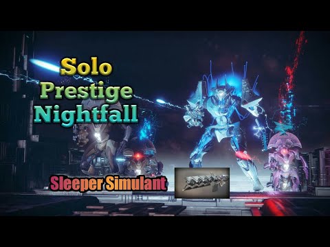 Destiny 2 - Solo prestige nightfall using Sleeper Simulant ( Dawnblade Warlock )