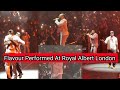 Flavour Surprised Sarkodie At Royal Albert Arena In London For Concert On Ghana Independence Day