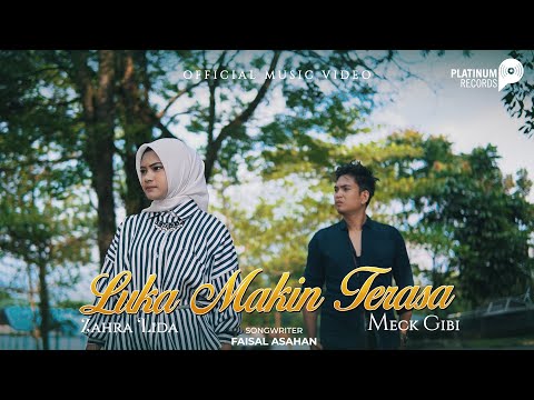 Zahra Lida & Meck Gibi - Luka Makin Terasa (Official Music Video)