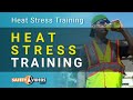 Heat Stress Training OSHA Compliance Training From SafetyVideos Com