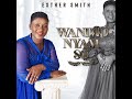 Esther Smith - Eye Ketewaa Bi (Official Audio)