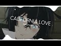 CALIFORNIA LOVE AUDIO EDIT