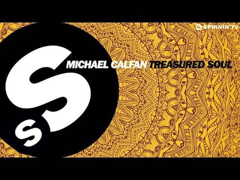 Michael Calfan - Treasured Soul (OUT NOW)