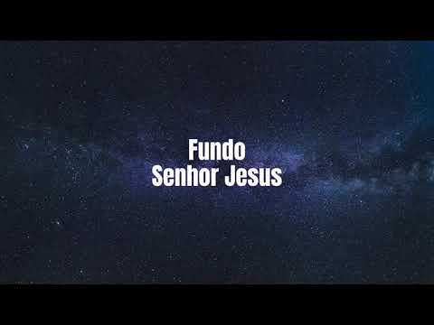 Fundo Senhor Jesus - Fondo Señor Jesús