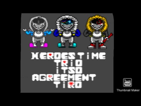 heroes time trio in the style of/itso agreement trio[phase 1]