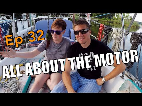 Our Electric Motor | Sailing Wisdom Ep 32