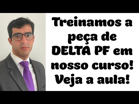 🔴PEÇA DELTA FEDERAL 2021 - Infiltração Virtual de Agentes ECA🔴