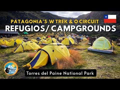 Patagonia W Trek O Trek Campgrounds & Refugios Tour | Torres del Paine National Park