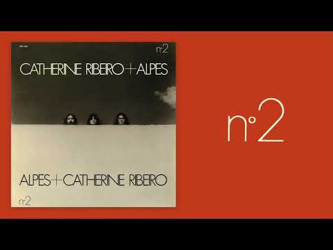 Catherine RIBEIRO + ALPES - Poème Non Epique